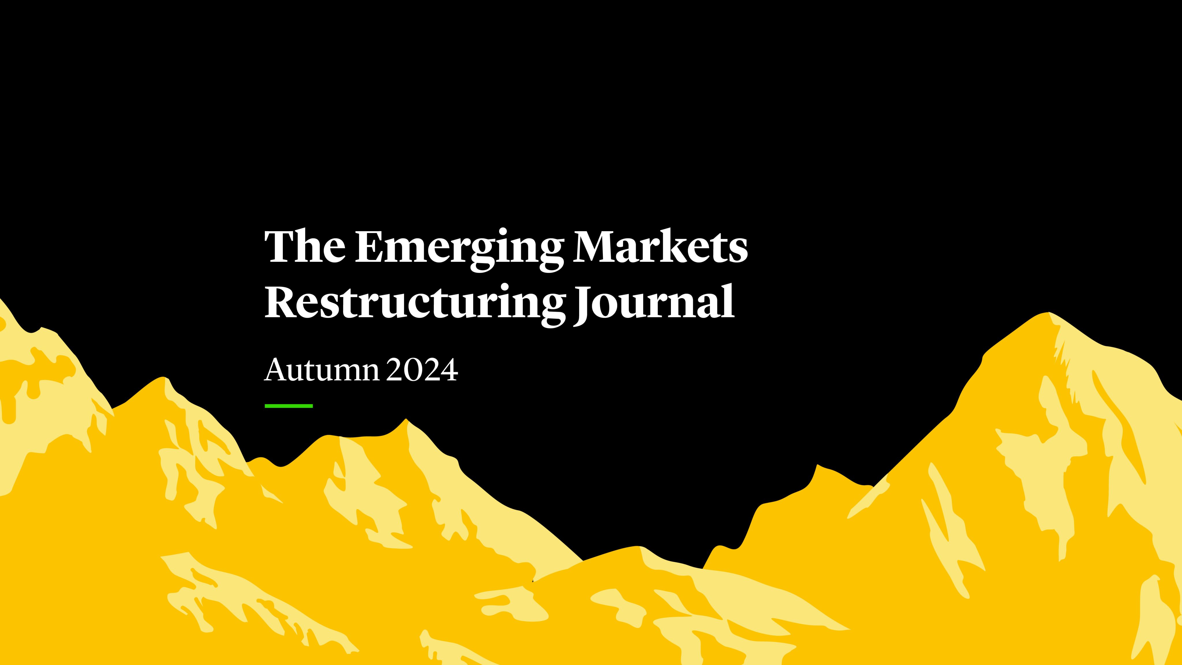 The Emerging Markets Restructuring Journal Autumn 2024