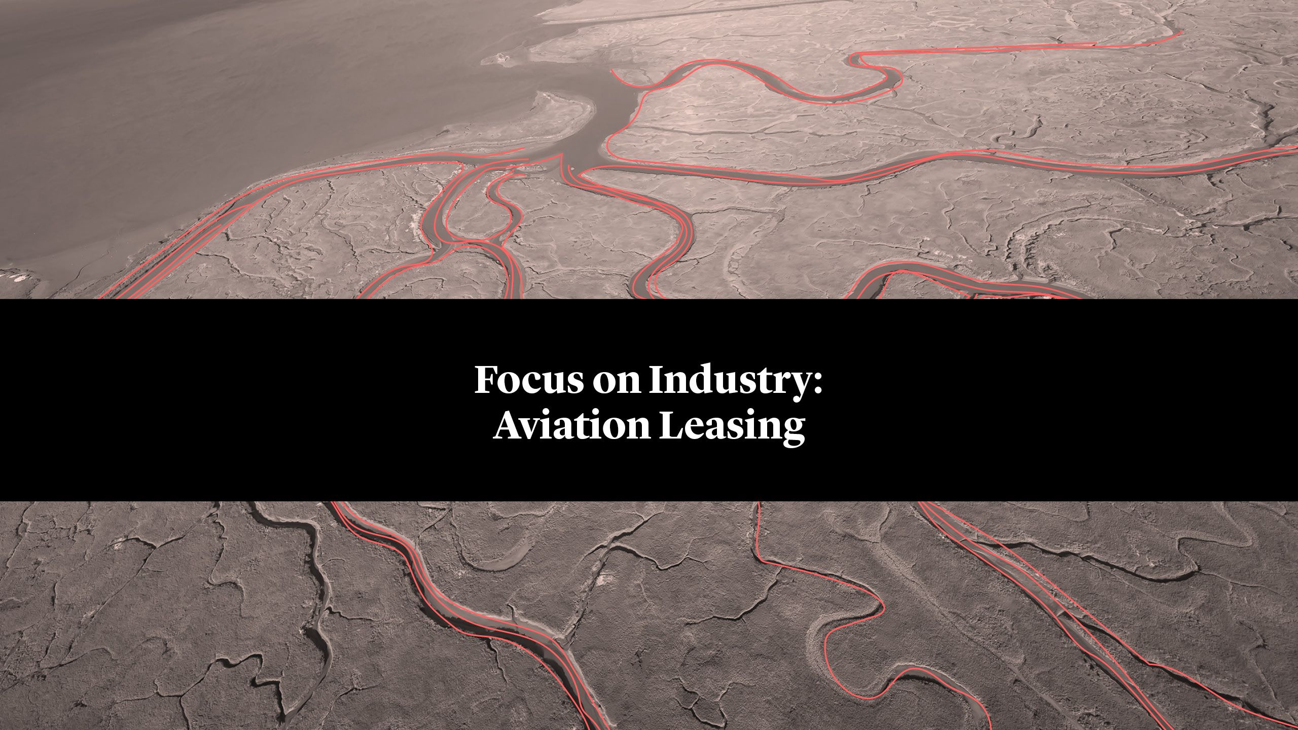 Focus on Industry: Aviation Leasing