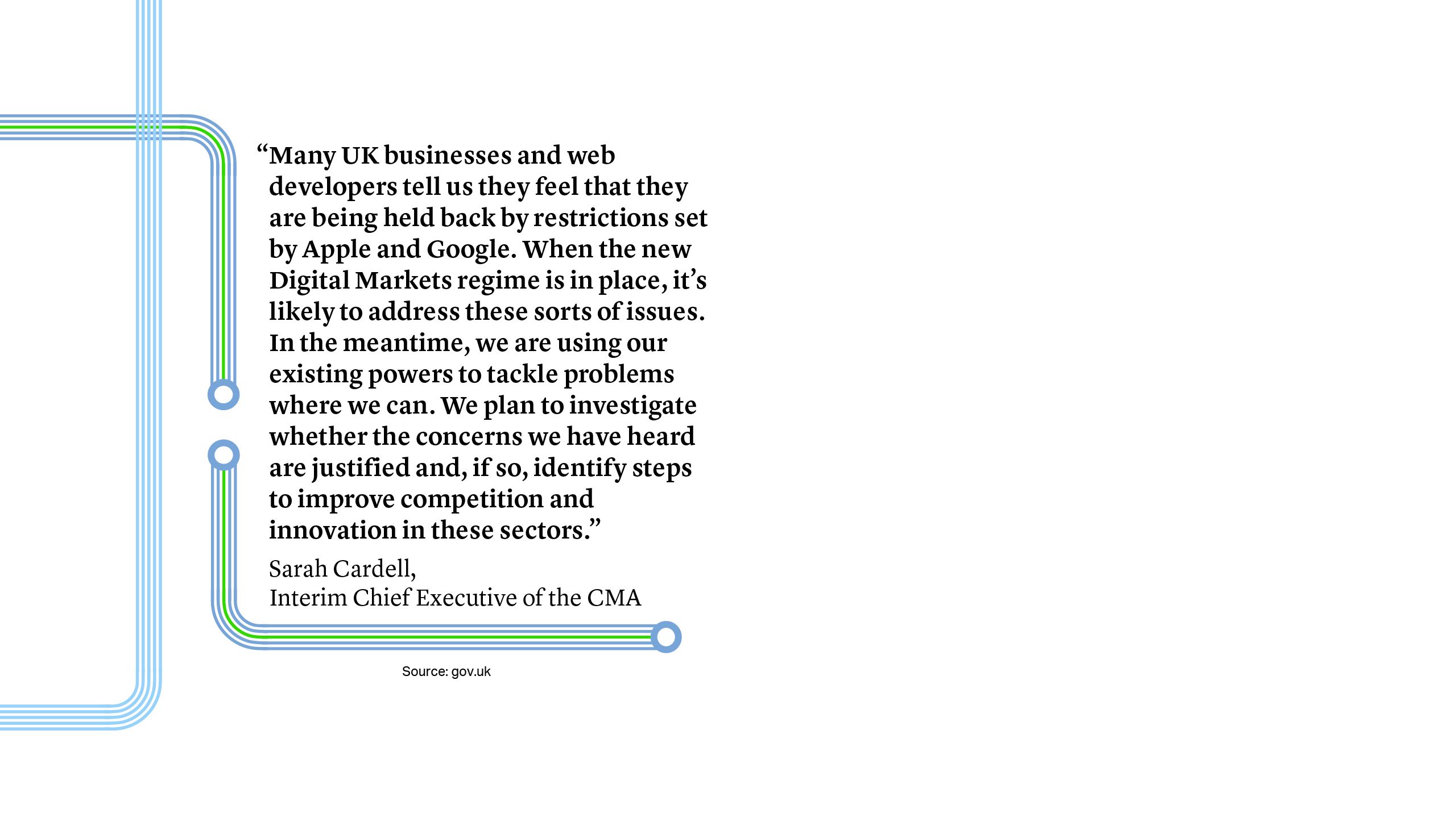 We want to make sure that UK consumers get the best new mobile data services, and that UK developers can invest in innovative new apps