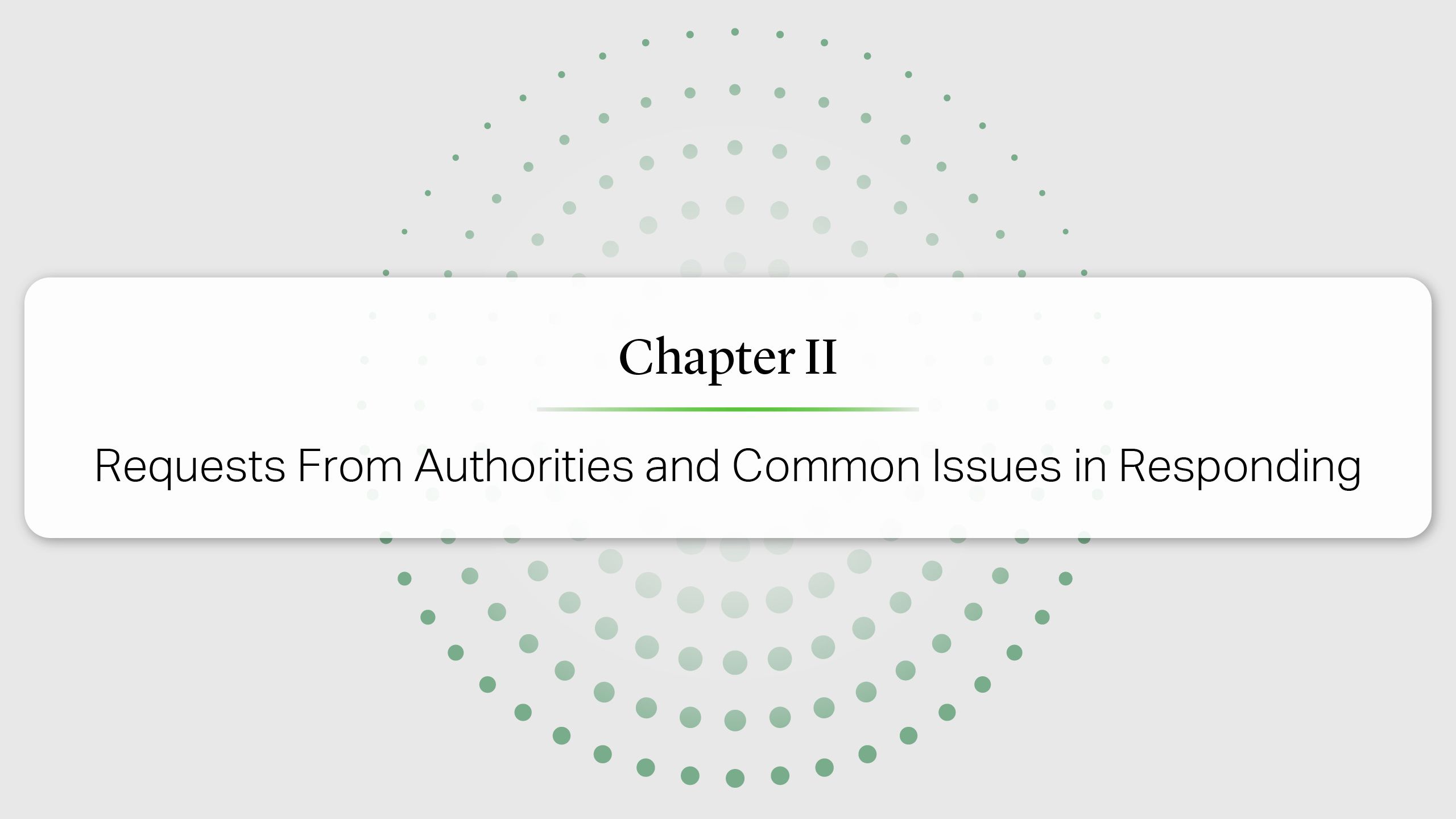 GCMH 2025, Chapter II: Requests From Authorities and Common Issues in ...