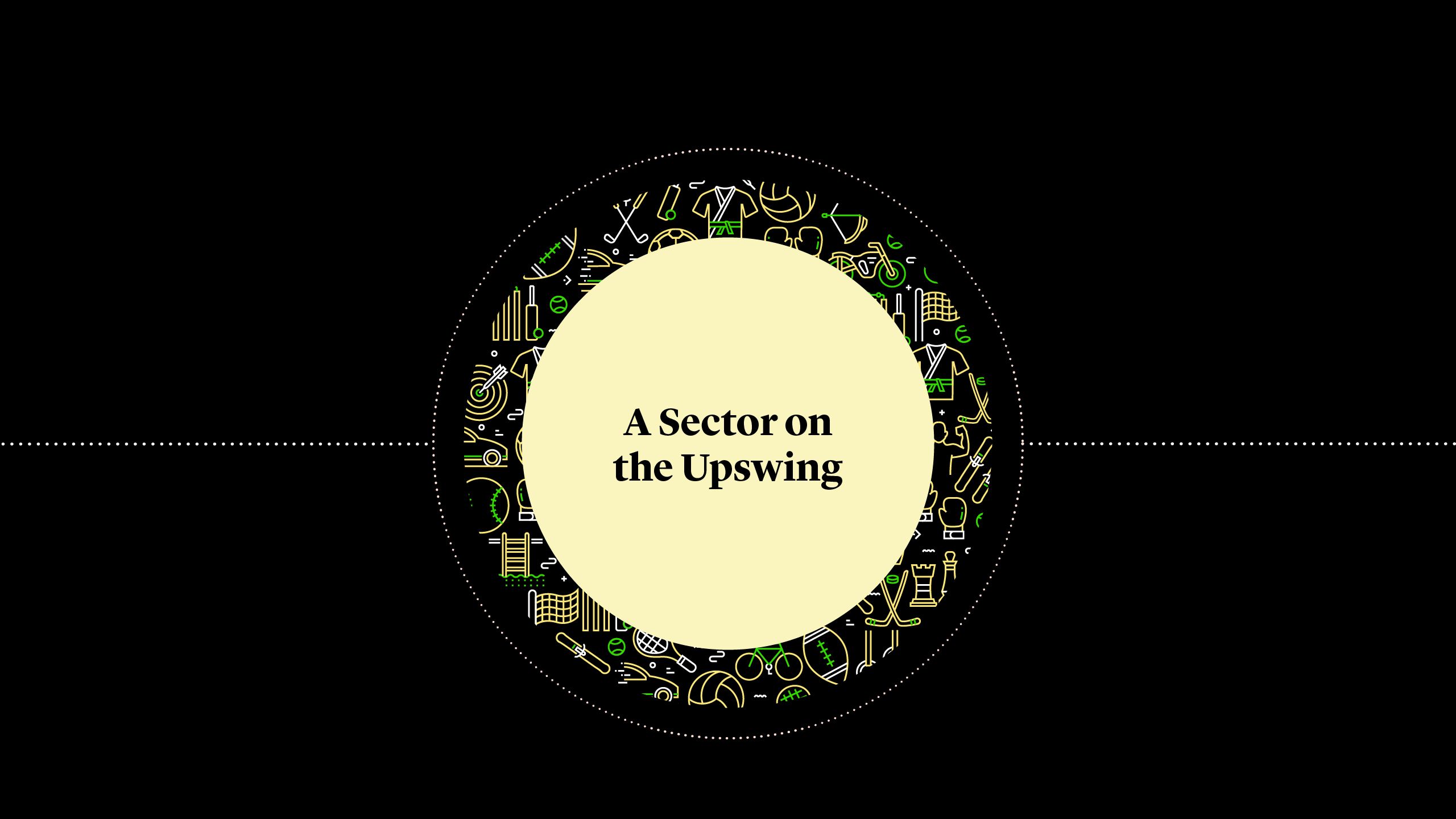 A Sector on the Upswing
