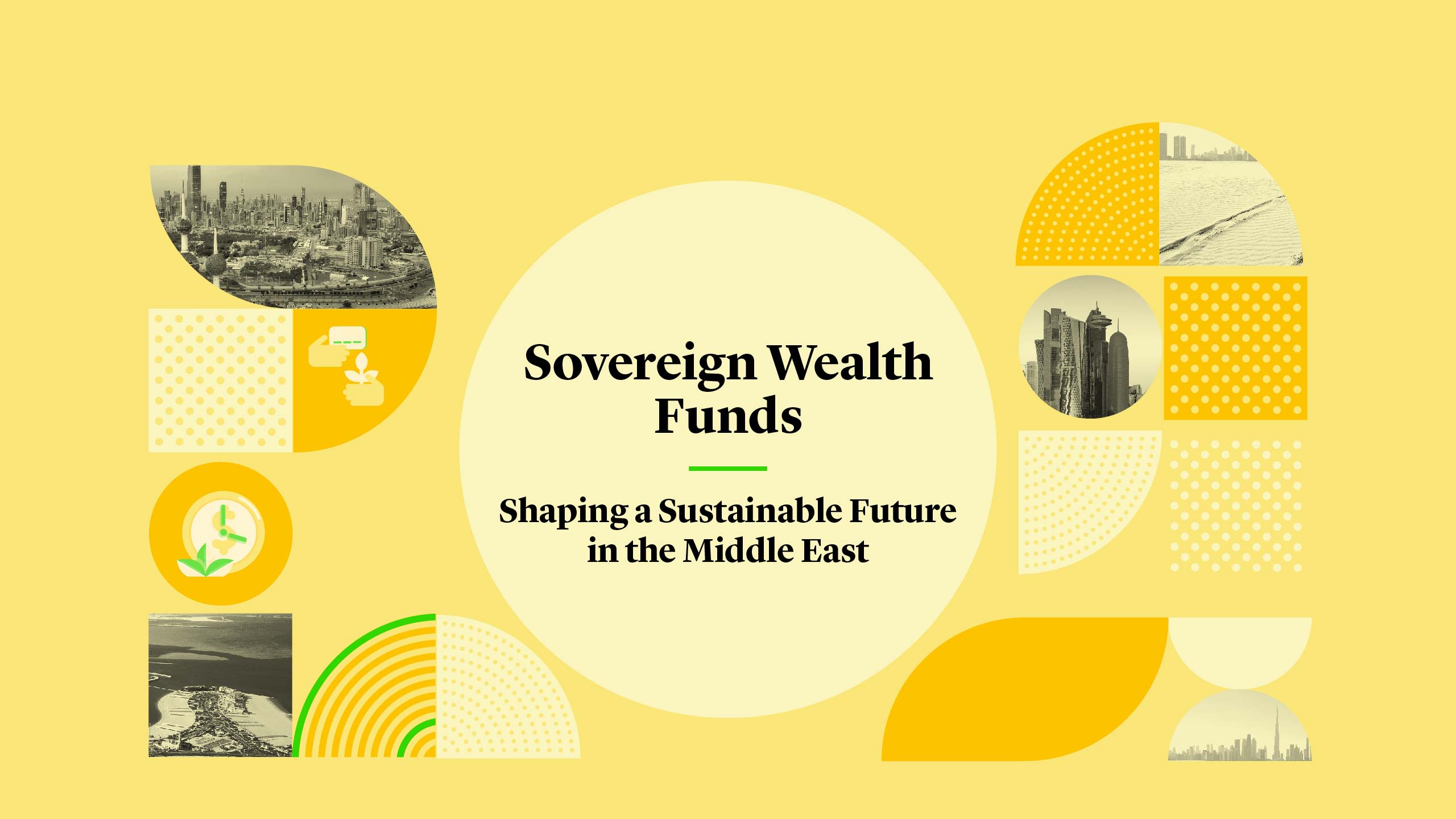 Cleary Gottlieb | Sovereign Wealth Funds: Shaping a Sustainable Future in the Middle East